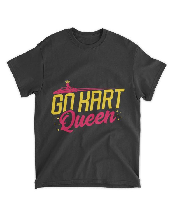 Go Kart Queen Funny Go Karting Motorsports Racing Fan Racer