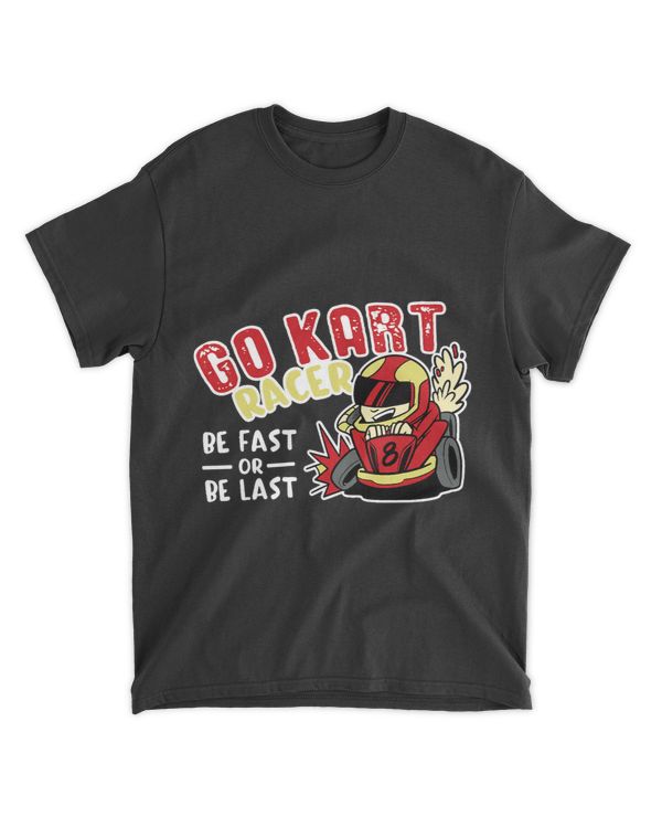 Go Kart Racer Be Fast Or Be Last Driver Drifting Go Karting