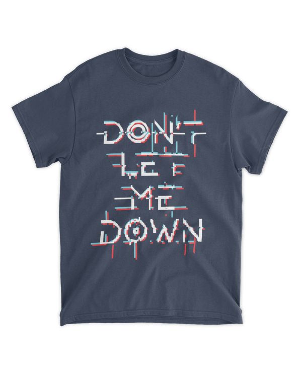 MEMOD15 - Don't Let Me Down - Funny Quotes & Typography Style