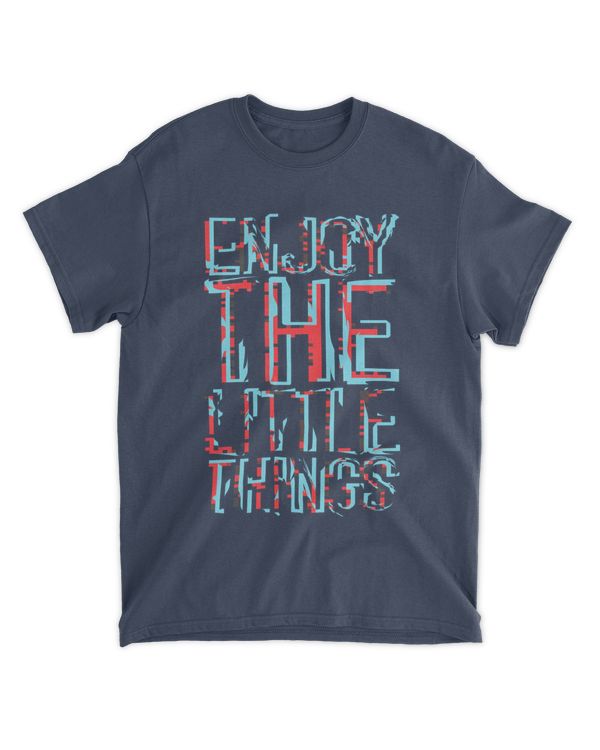 MEMOD21 - Enjoy The Little Things - Funny Quotes & Typography Style