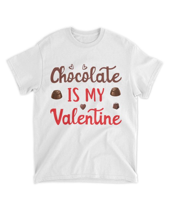 Chocolate is my valentine