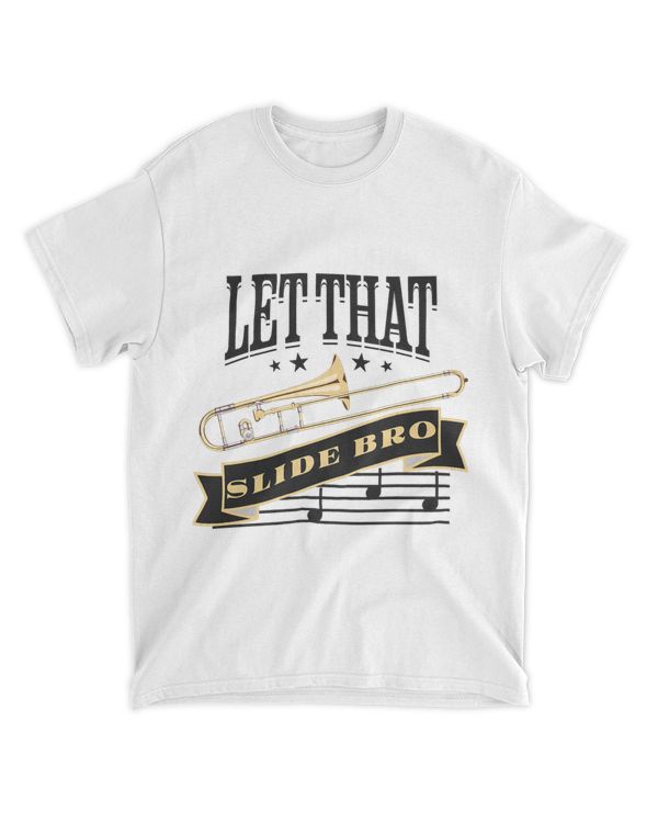 Let That Slide Bro 2Trombone Band 2Trombone Player