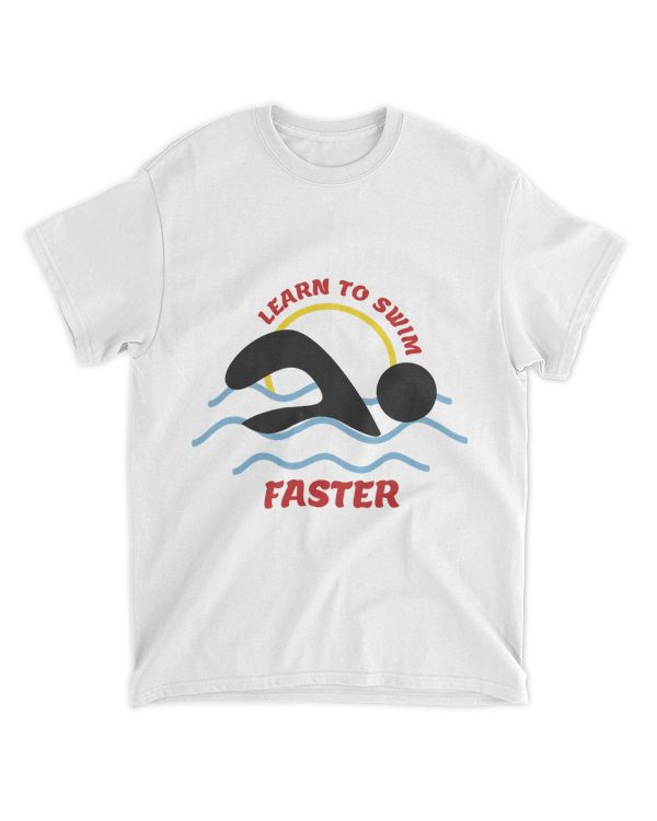 Learn to Swim Faster, Swimming T-Shirt, Swim Tank Top, Swimmer Shirt