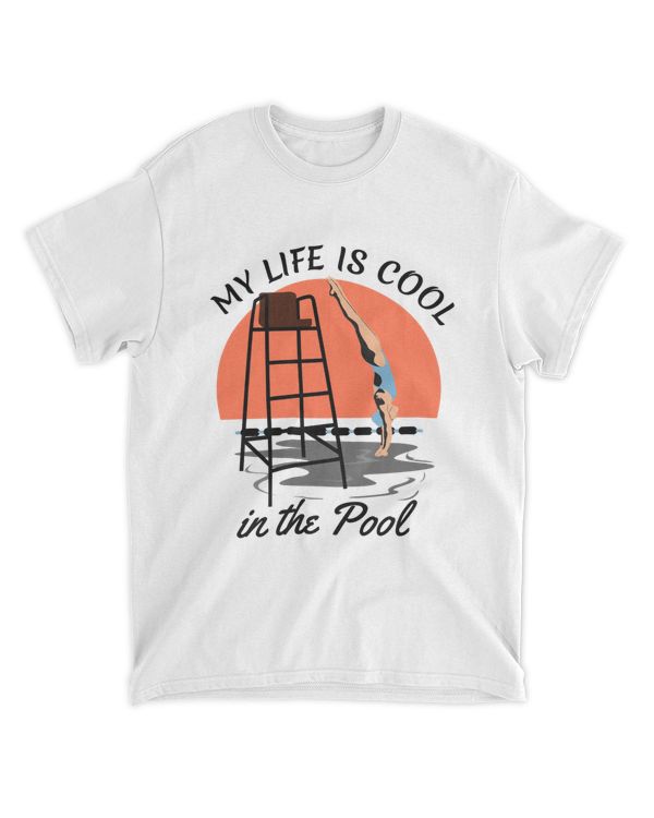 My Life is Cool in the Pool, Swimming T-Shirt, Swim Tank Top, Swimmer Shirt