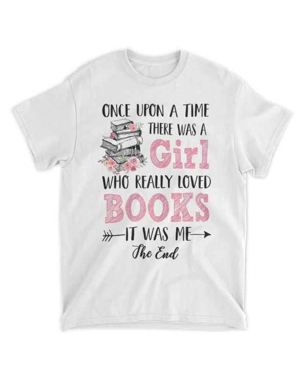 Once Upon A Time There Was Girl Who Really Loved Books