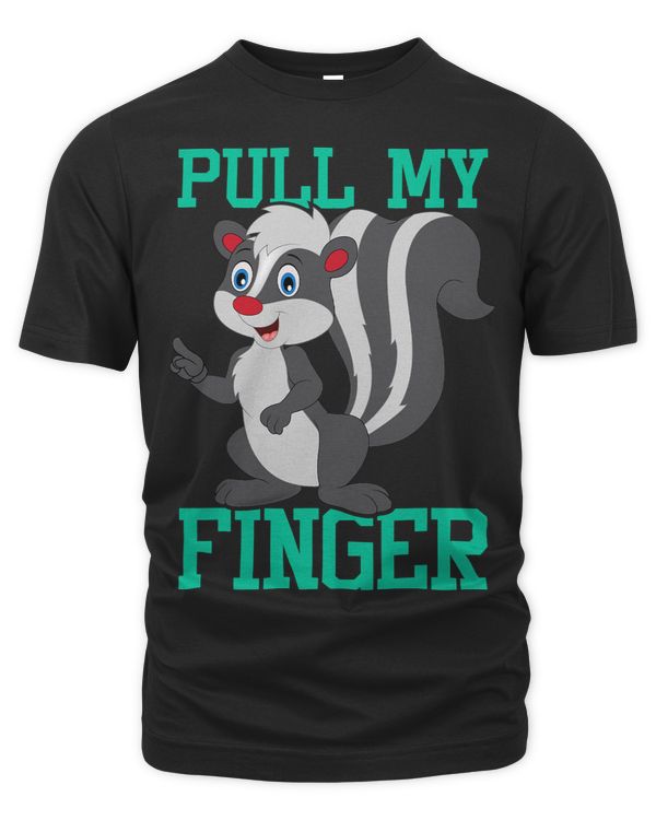 Pull My Finger Skunk Lover Pet Owner Zookeeper Zoologist