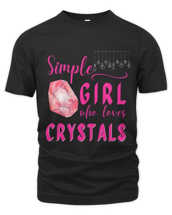 Simple Girl Who Loves Crystals Lapidary Meditation Spiritual