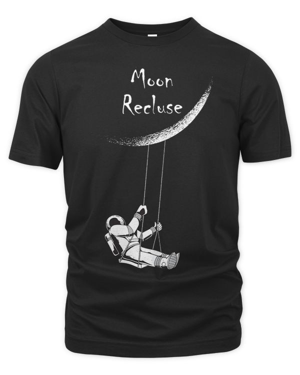 Escape this planet be a Recluse on the Moon