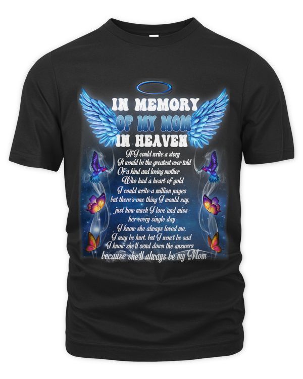 In Memory Of My Mom In Heaven For Daughter Son Lost Mom