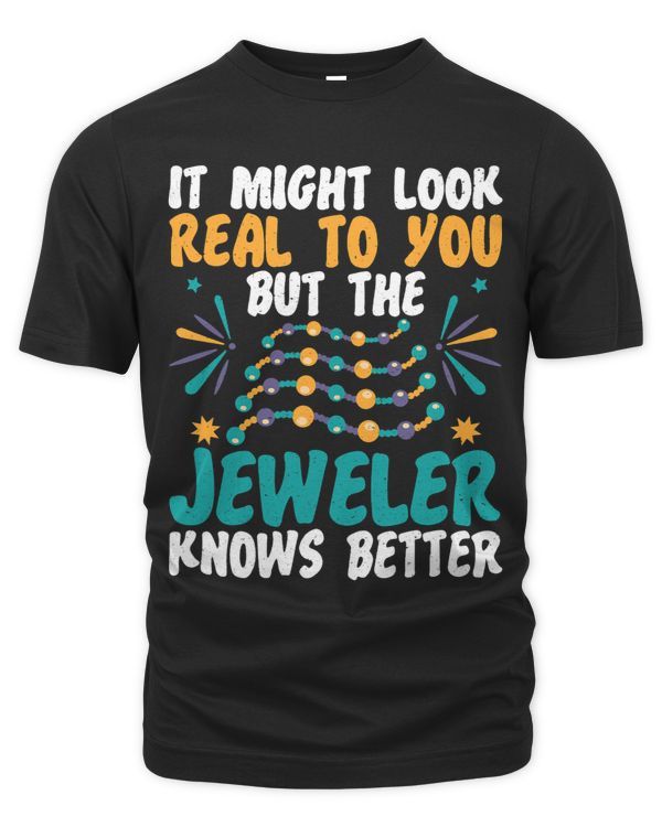Jeweler Knows Better Jewelry Maker Jewelry Making Graphic