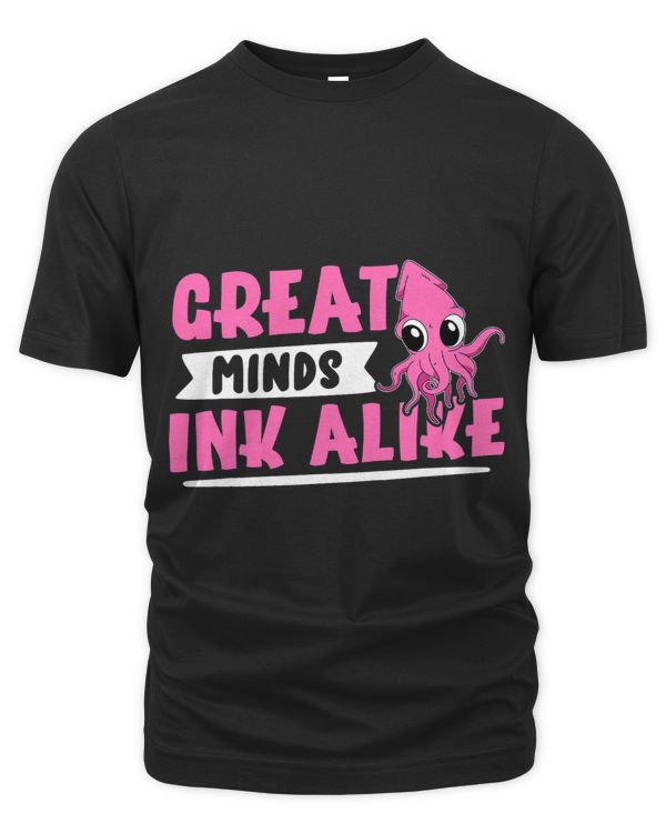 Squids Great Minds Ink Alike