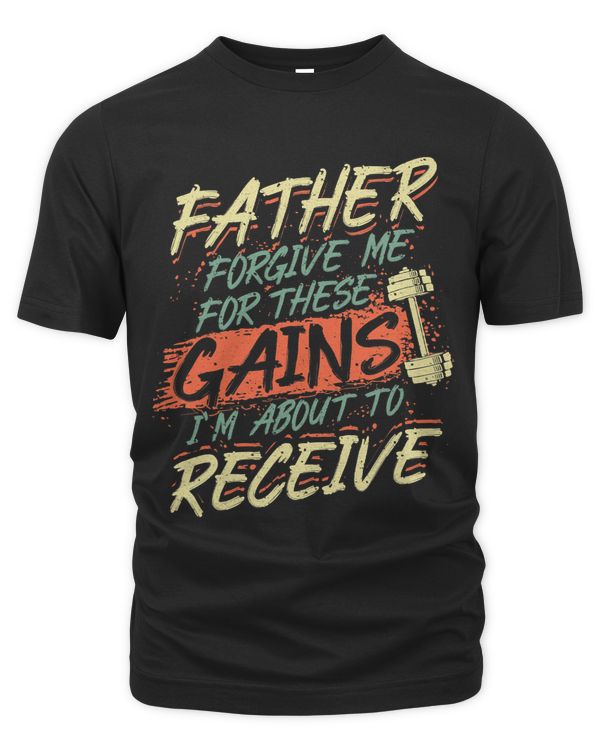 Religious Weightlifting Father Forgive Me For These Gains
