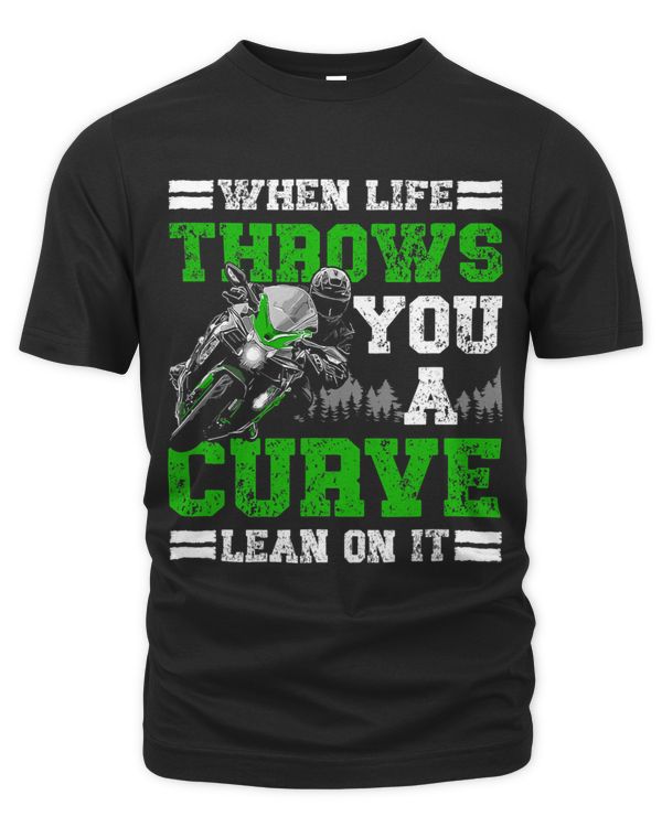 When Life Throws You A Curve Lean On It Motorsport