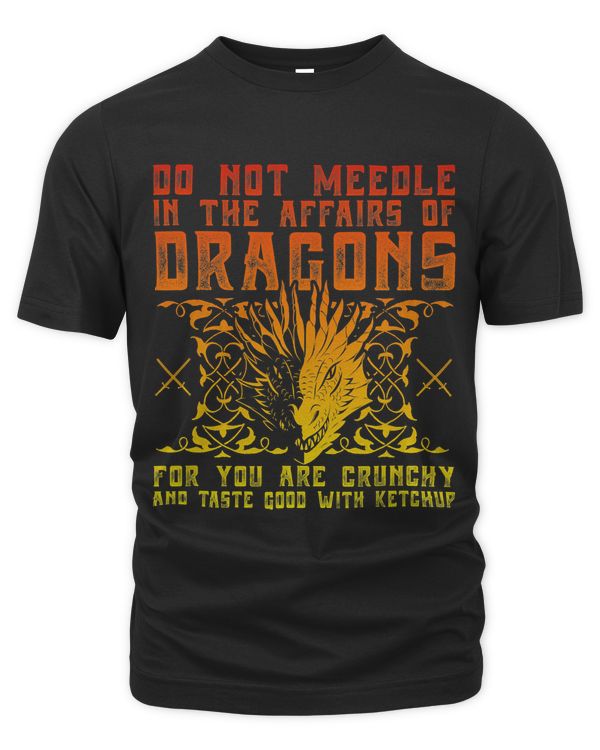 Do Not Meddle In The Affairs Of Dragons For You Are Crunchy 63