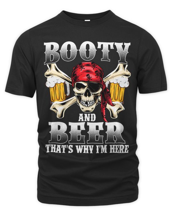 Funny Pirate Booty Shirt Men Jolly Roger Women Freebooter 332