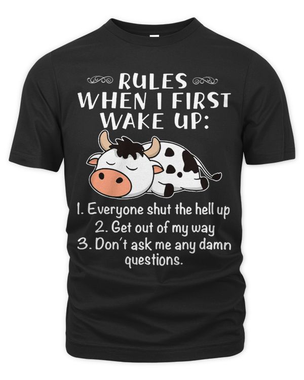 CowRules When I First Wake Up Funny