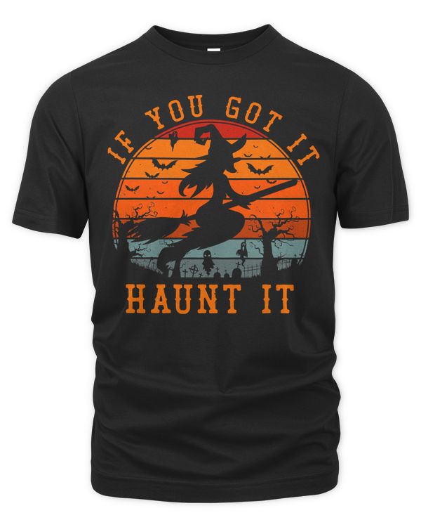 Halloween If You Got Witch Haunt It Halloween Bats Creepy Costume 32 Pumpkin