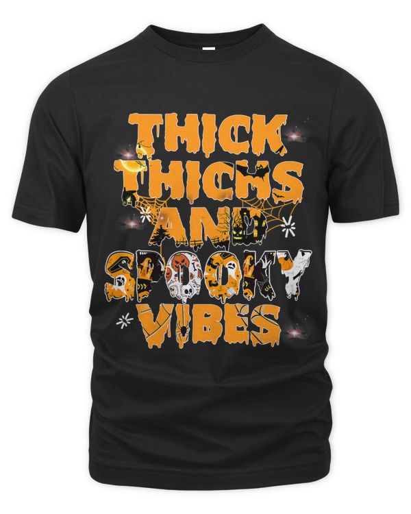 Thick Thighs Spooky Vibes Halloween Spooky Vibes 307