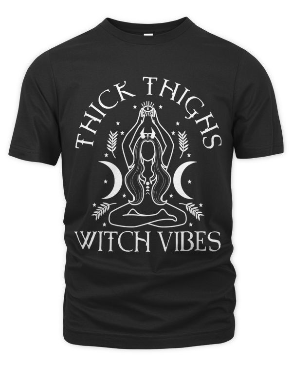 Thick Thighs Witch Vibes 279