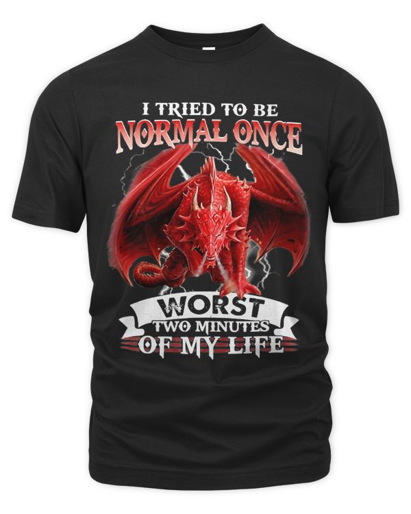 I Tried To Be Normal Once Worst Two Minutes Of My Life 307