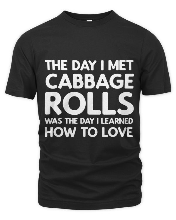 The Day I Met Cabbage Rolls Cabbage Rolls