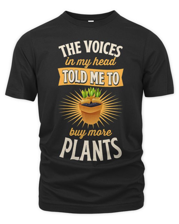 The Voices In My Head Told Me To Buy More Plants