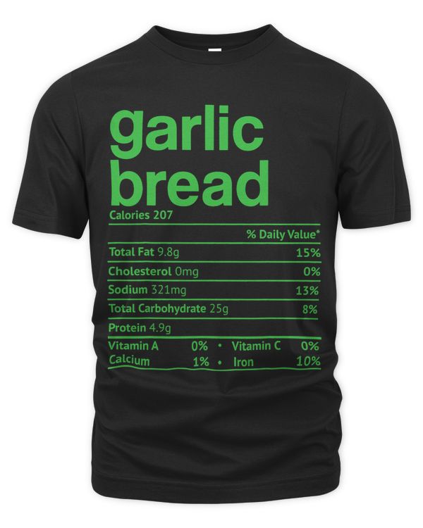 Garlic Bread Nutrition Fact Funny Thanksgiving Christmas