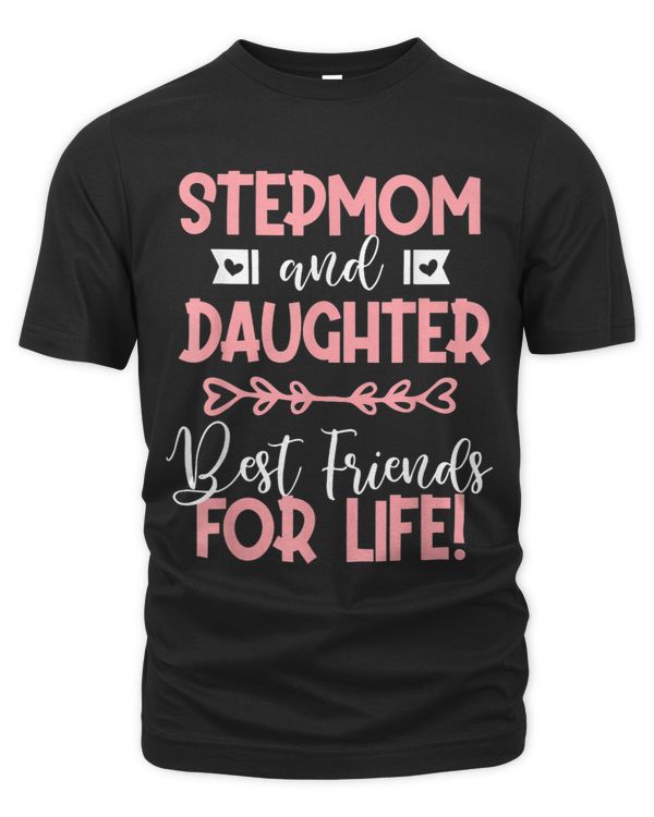 Stepmom Daughter Bestfriends Best Step Mom Bonus Mom Gift