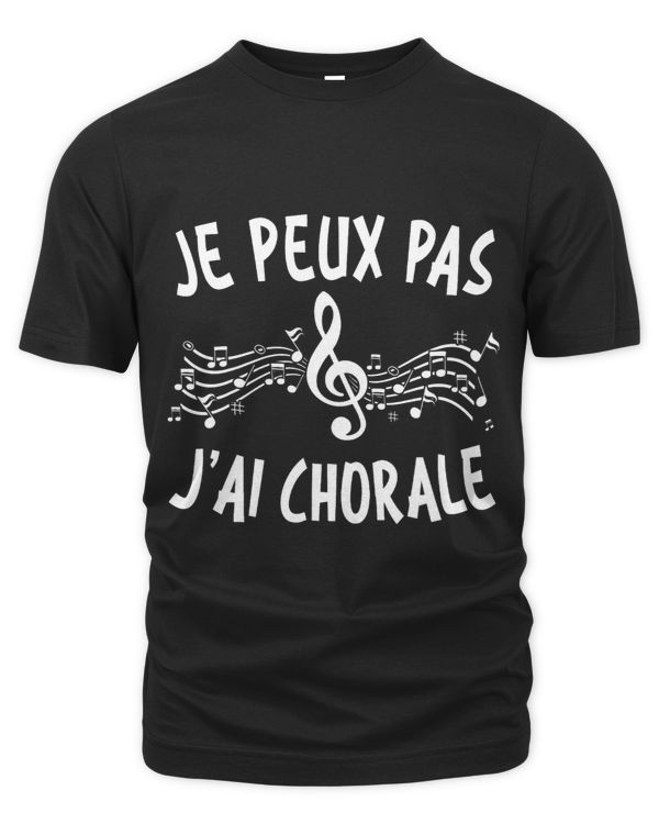 Je Peux Pas JAi Chorale Gift Choeur Singer