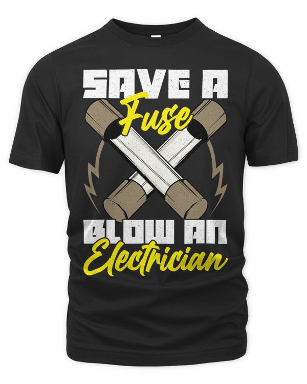Save A Fuse Blow An Electrician for Electronic Engineering