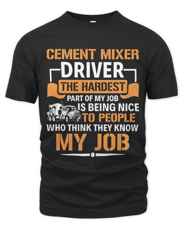 Concrete Mixer The Hardest Part Of My Job Cement Mixer