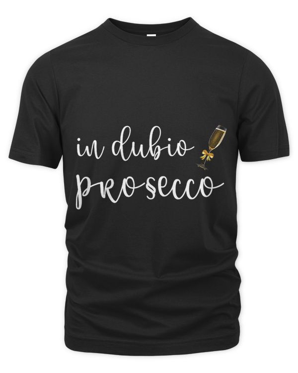 In Dubio Prosecco Jus Student Legal Scientist