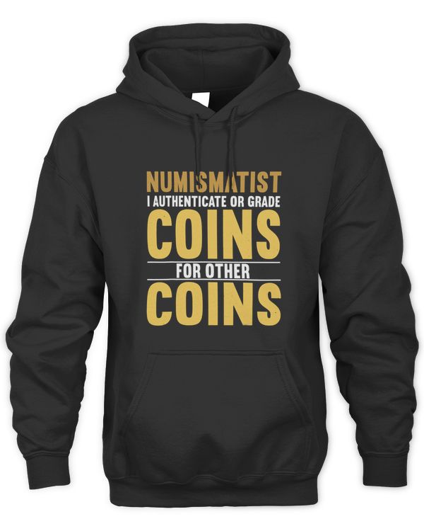 Coin Collector Numismatics Rare Coins Coin Lover Numismatist 43