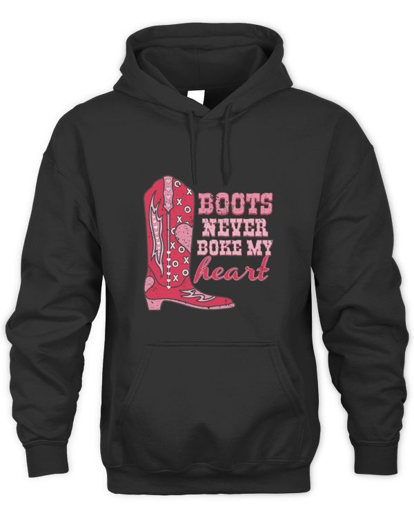 Howdy Valentines Boots Never Broke My Heart Western Cowgirl