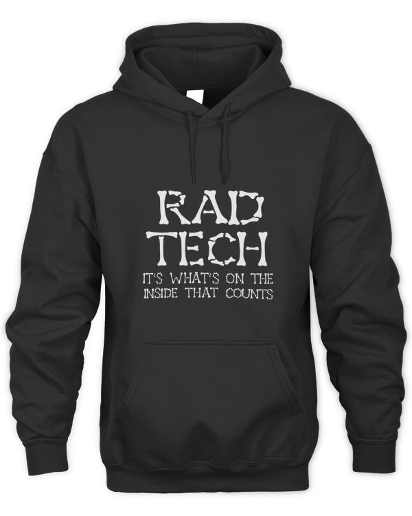 Its Whats Inside That Counts Radiology X Ray Rad Tech