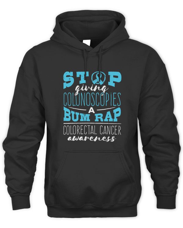 Colorectal Cancer Awareness Colonoscopy Bum Rap Funny