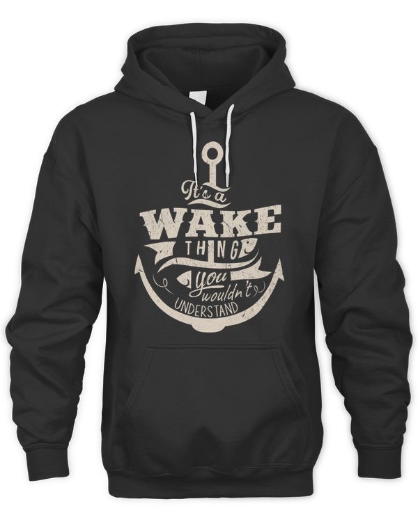 WAKE