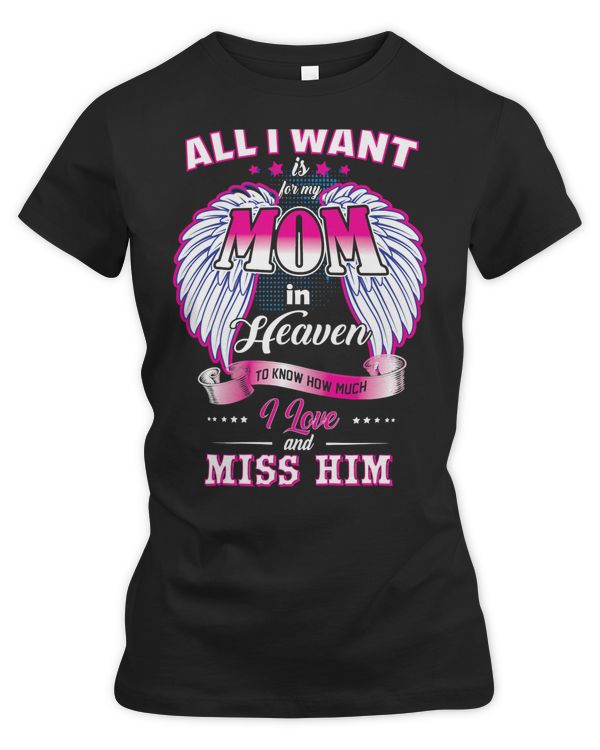 Mother Grandma All I want is for my mom in heaven 405 Mom Grandmother