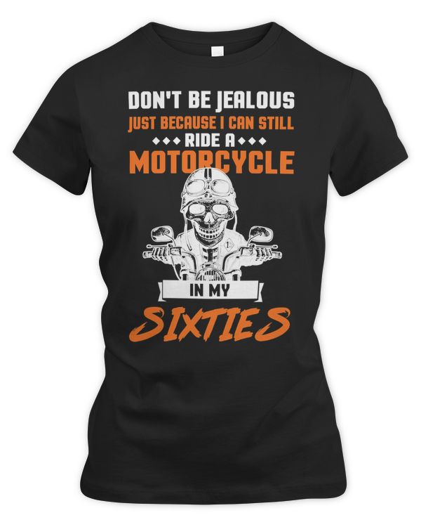 Motocross Rider Dont Be Jealous Just Because I Can Still Ride A Motorcycle 87 Motorcyclist