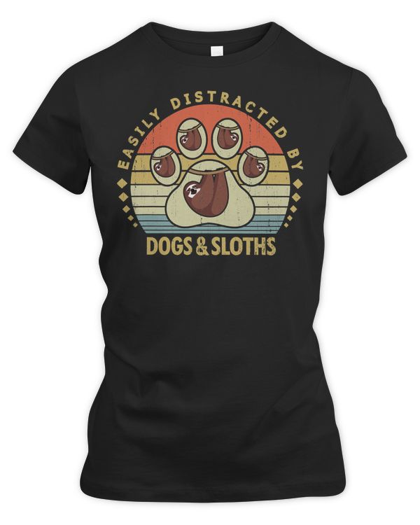 Sloth Lover Sloths Easily Distracted ByAnd Dogsfor Lover Dog Lover587 Loves Sloths