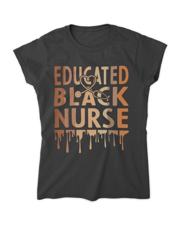 Black Women Black Nurse Melanin Nurse Educated Black History Month Nurse