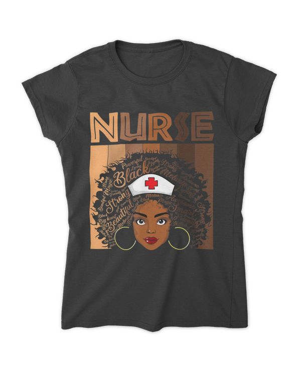Black Women Black Nurse Shirts For Girls African Melanin Nursing