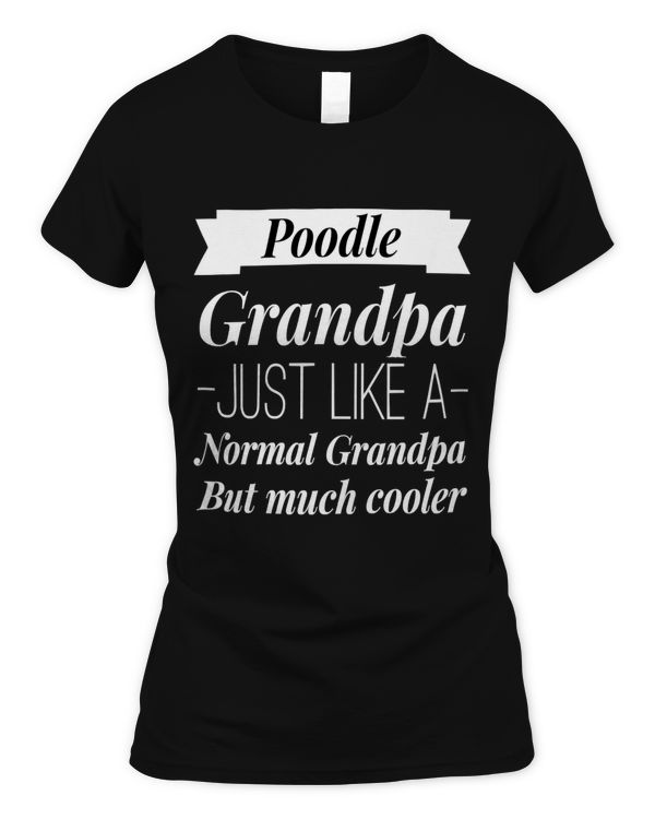 Just like Poodle Grandpa Classic T-Shirt