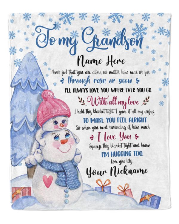 Personalized Winter Snowman To my Grandson Christmas Gift with Rain or Snow Quotes