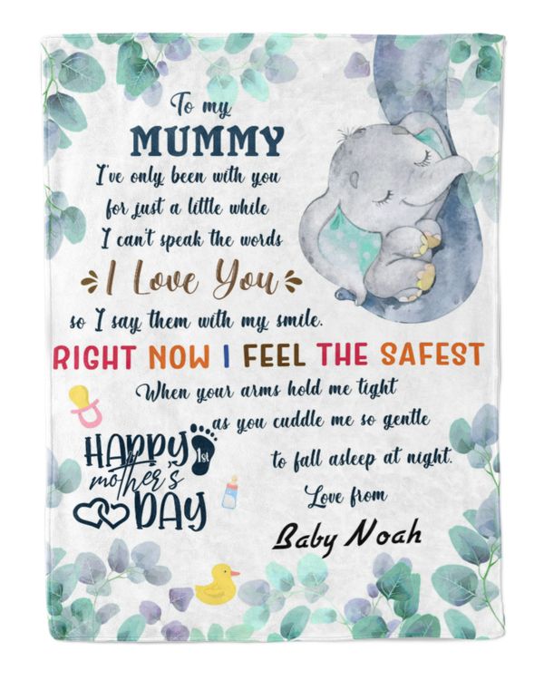 Personalized To My Mummy Right Now I Feel The Safest