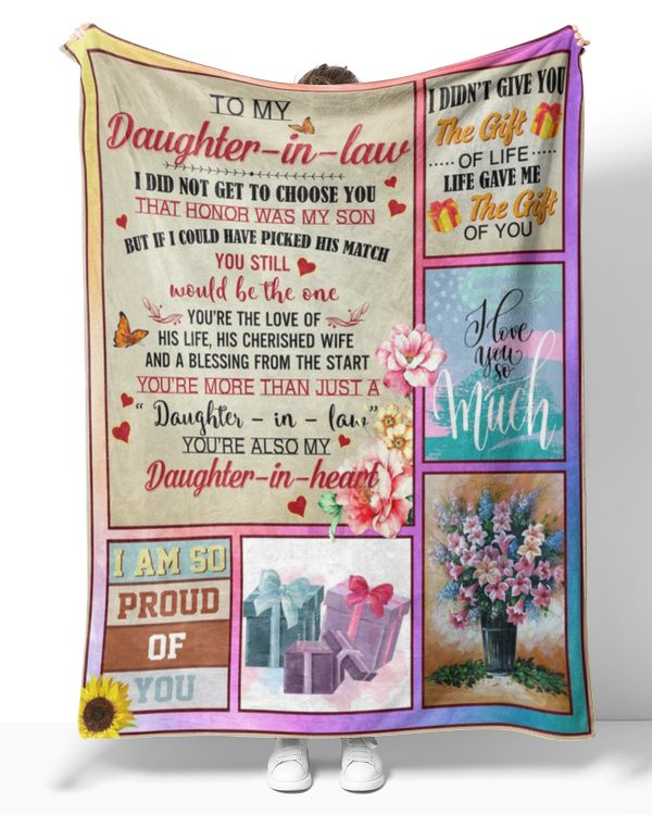 To My Daughter In law I Did Not Get To Choose You That Honor Was My Son's - Daughter In Law Throw Blanket