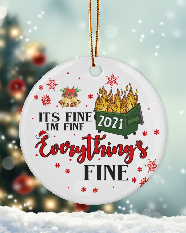 RD Christmas Ornament It's fine I'm Fine Everything's fine We survived 2021 Quarantine Ornament