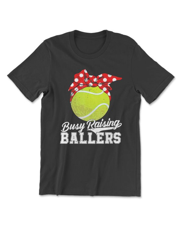 Tennis Busy Raising Ballers Mother Coach Player Racket Ball Love Funny C coach
