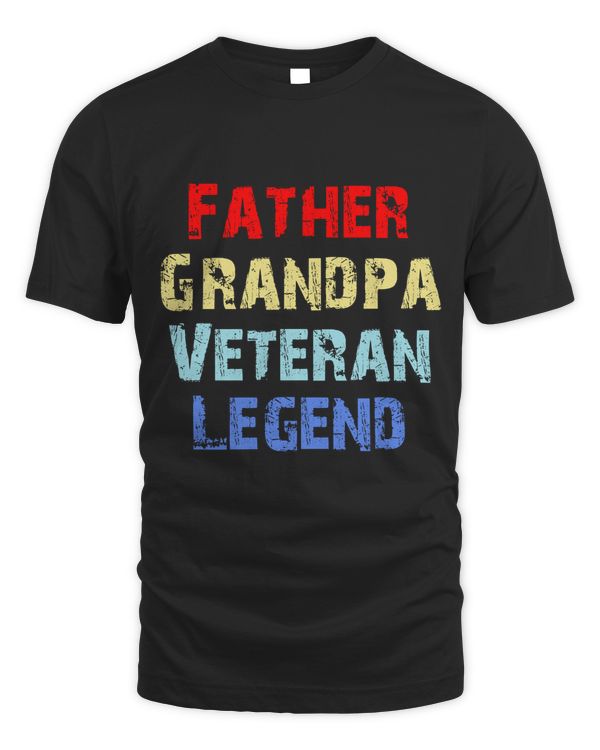 Father Grandpa Veteran Legend T Shirts