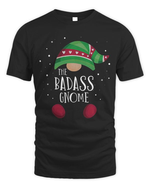 Badass Gnome Family Matching Pajamas Christmas Gift T-Shirt